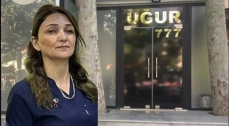 “'Uğur 777' Estetik Mərkəzi ilə bağlı şok iddialar