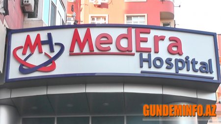 "Medera Hospital"ın rəhbərinə 25 minlik cərimə edildi - 