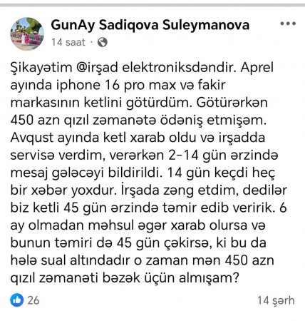 “İrşad”ın 450 manat qızıl zəmanət ödənilən məhsulu yenə xarab çıxdı…